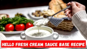 hello-fresh-cream-sauce-base-recipe/